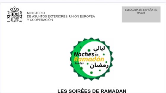 Soirées de Ramadan 2025, organisées par l’Ambassade d’Espagne au Maroc en collaboration avec les Instituts Cervantes.