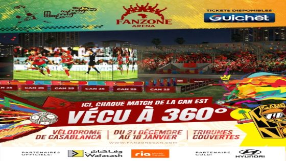 Vivez la CAN en immersion totale à la Fan Zone Arena du Vélodrome de Casablan !
