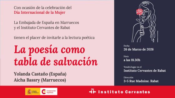 Récital poétique de Yolanda Castaño et Aïcha Bassry, le jeudi 26 mars à l’Institut Cervantes de Rabat